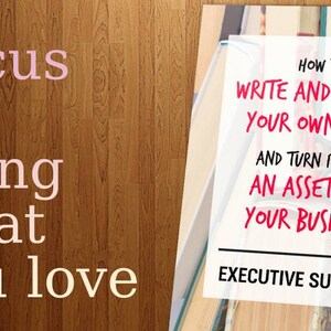 How to Write and Publish Your Own Book and Turn It Into an Asset for ...