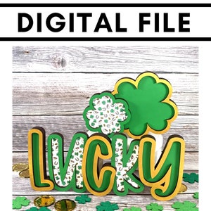 Shelf Sitter Lucky Clover, Shelf Sitter St Patrick's Day, SVG, Digital, Glowforge, Laser Cut, St Patrick's Day