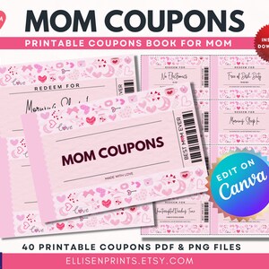 Printable Mother&#39;s Day Coupons |Easy Gifts for Mom | DIY Gifts for Mom |Make Mom&#39;s Day Special | Thoughtful Gifts for Mom |Mother&#39;s Day Gift