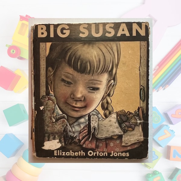 Big Susan by Elizabeth Orton Jones - 1947