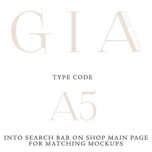 May include: A white graphic with the word "GIA" in a serif font. Below the word is the text "TYPE CODE A5" and the text "INTO SEARCH BAR ON SHOP MAIN PAGE FOR MATCHING MOCKUPS".