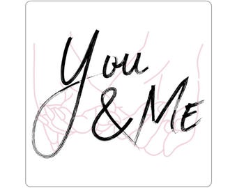 You & Me Kiss-Cut Sticker | Script Hands Illustration, Romantic