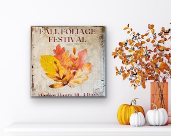 Rustic Sign, Fall Sign, Vintage Farmhouse Decor, Wall Art, Handmade Sign, Primitive Sign, Farmhouse Sign, Rustic Fall Foliage Sign Rustic