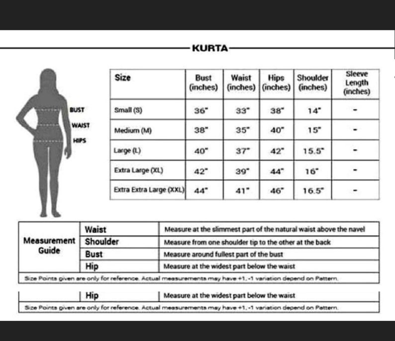 May include: A detailed size chart for a Kurta, including bust, waist, hips, shoulder, and sleeve length measurements in inches. Sizes range from Small to Extra Extra Large. A diagram illustrates where to measure.