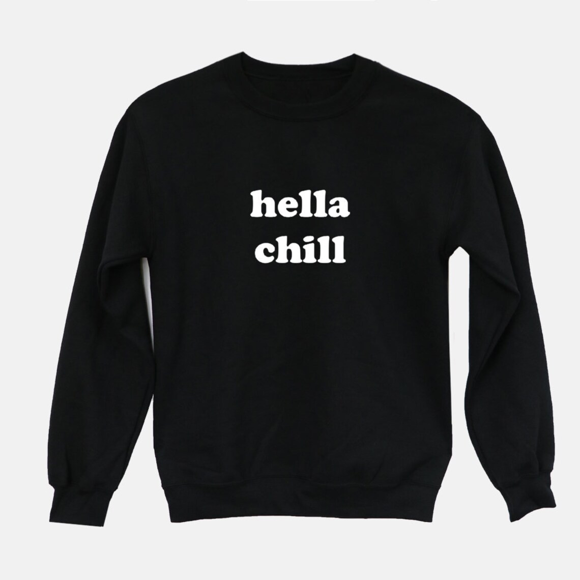 Hella Chill Sudadera I casual relajado acogedor costa oeste Etsy
