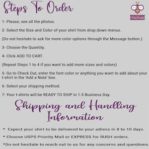 May include: Image with text instructions titled "Steps To Order" for purchasing t-shirts. Instructions include selecting size and color, choosing quantity, and adding to cart. Additional text provides shipping and handling information.