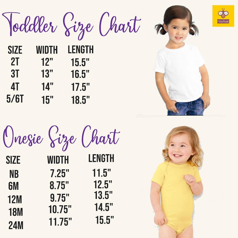 May include: A size chart for toddler t-shirts and onesies. The toddler chart lists sizes 2T to 5/6T with width and length measurements in inches. The onesie chart lists sizes NB to 24M, also with width and length measurements in inches. Two young children are pictured.