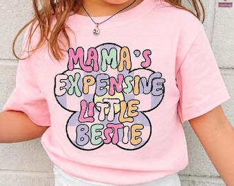 Comfort Colors® Toddler Girl Shirts, Mama's Expensive Bestie Shirt, Funny Retro Girls Tee