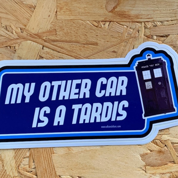 My other car is a tardis Dr who sci-fi Sticker Decal bumper funny comedy