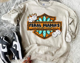 Feral Mama''s Social Club Crewneck