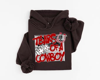 Tears Of A Cowboy Hoodie