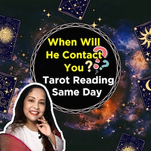 When will he contact me? | When will they contact me | Tarot Reading | Same Day