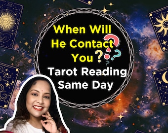 When will he contact me? | When will they contact me | Tarot Reading | Same Day