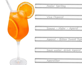 APEROL GLASSTROHHALME - 6 Aperol Spritz Sprüche graviert - Ideale 20cm Länge - Aperol Glasstrohhalm Set - Kleines Dankeschön Geschenk Set