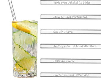 GIN GLASSTROHHALME - 6 Gin Tonic Sprüche graviert - Ideale 20cm Länge - Kleines Dankeschön - Gin Glasstrohhalm Set - Kleines Geschenk Set