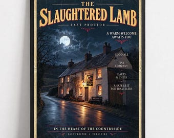 The Slaughtered Lamb Poster | An American Werewolf in London Inspired Wall Art (Unframed)