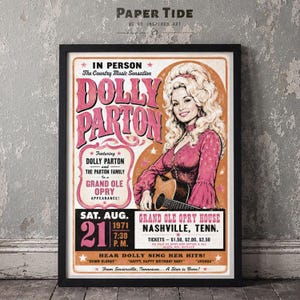 May include: A framed vintage-style concert poster featuring Dolly Parton playing an acoustic guitar. The text reads In Person The Country Music Sensation Dolly Parton, Grand Ole Opry, Sat. Aug. 21, 1971, 7:30 P.M., Nashville, Tenn., and song titles.