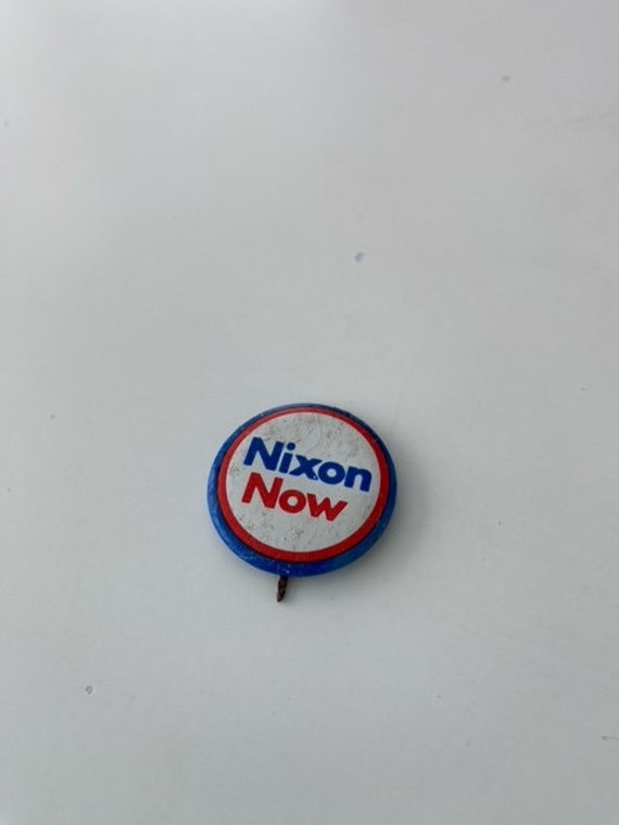 Nixon Now Button - Presidential Campaign pin - image 1