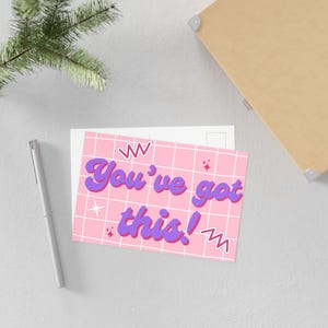 You&#39;ve Got This - Postcard