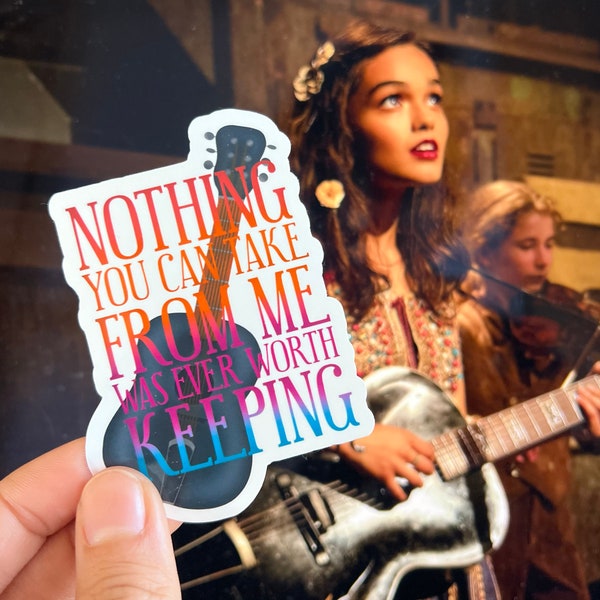 Nothing You Can Take From Me Was Ever Worth Keeping | Hunger Games/Ballad of Songbirds and Snakes/ Lucy Grey Vinyl, Waterproof Stickers