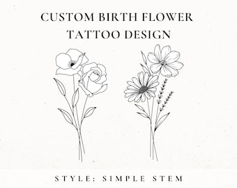 Custom Birth Flower Tattoo Design, Birth Month Flower, Wildflower Tattoo Design Commission, Custom Floral Tattoo, Birthday Flower Tattoo