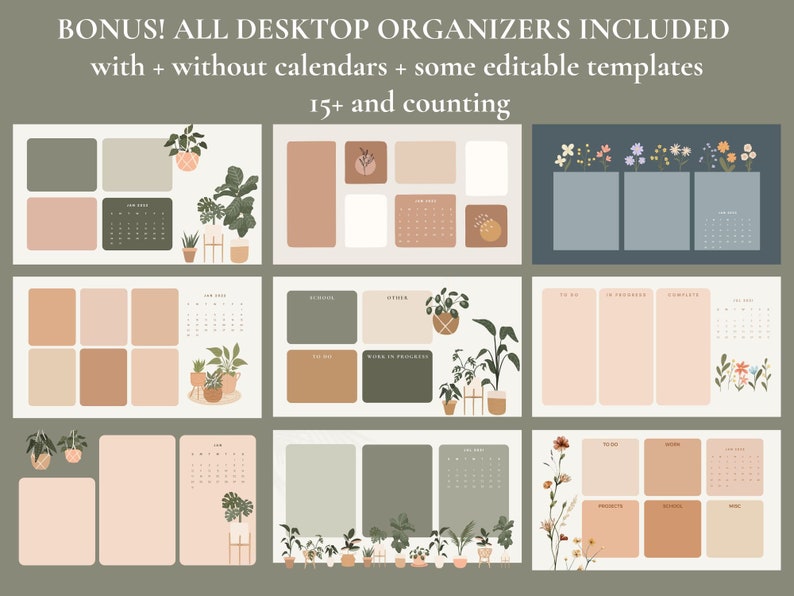 Op de afbeelding: Een set van 10 digitale bureaubladorganisatoren met verschillende ontwerpen met planten, bloemen en kalenders. De organisatoren zijn in tinten groen, bruin en roze.  BONUS! ALL DESKTOP ORGANIZERS INCLUDED with + without calendars + some editable templates 15+ and counting