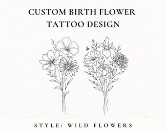 Custom Birth Flower Tattoo Design, Birth Month Flower, Wildflower Tattoo Design Commission, Custom Floral Tattoo, Birthday Flower Tattoo