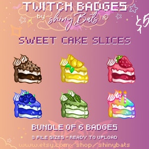 6 cake slice Twitch sub badges for affiliated or partnered stream instant download bundle cute sweet rainbow dessert cafe aesthetic streamer
