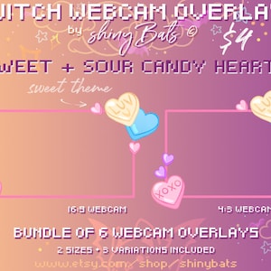 May include: A set of six Twitch webcam overlays featuring candy hearts in pink, blue, and yellow with the text "XOXO" and "LUV". The overlays are available in two sizes: 16:9 and 4:3. The text "SWEET + SOUR CANDY HEARTS" and "sweet theme" is also included in the image.