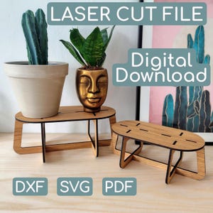 May include: Wooden laser cut plant stands with a natural finish. The stands are in an oval and rectangular shape. The image also includes the text "LASER CUT FILE" and "Digital Download" with DXF, SVG, and PDF file type icons.