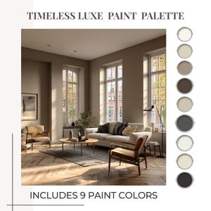 May include: A Timeless Luxe Paint Palette graphic featuring a living room interior with beige walls, a cream sofa, two wooden armchairs, and a round coffee table. A vertical column of nine circular paint swatches in neutral tones is displayed on the right.