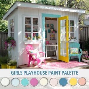 Girl Playhouse Color Palette Decoration For She Shed Outdoor Modern Playhouse Decor For Kid Elevated Playroom Benjamin Moore Paint Palette