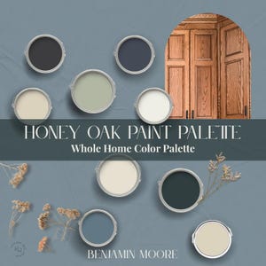 Honey Oak Color Palette Benjamin Moore Paint Palette For Oak Farmhouse Paint Color That Sell Neutral Color Palette Whole Home Paint Palette