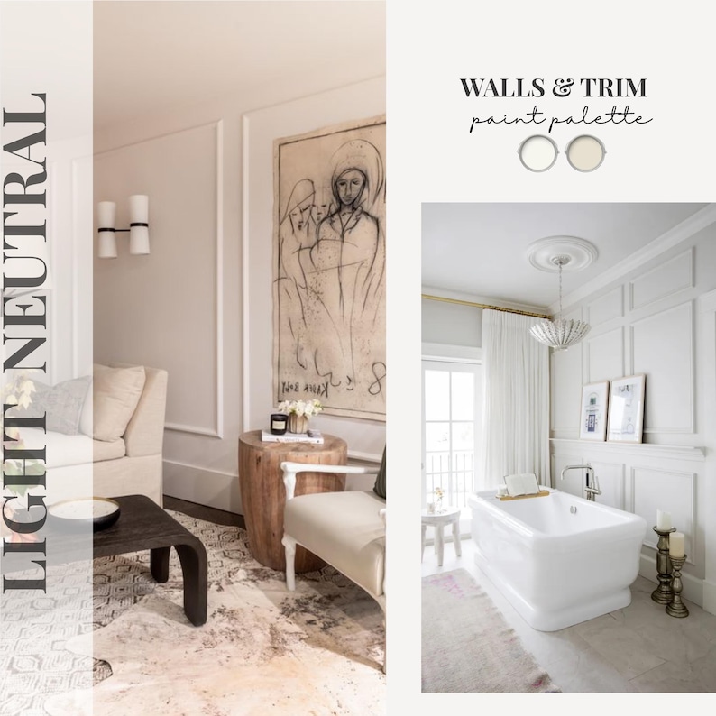 May include: Interior design featuring a light neutral color palette. The image showcases a living room and a bathroom with white walls, trim, and furniture. The text "LIGHT NEUTRAL" and "WALLS & TRIM paint palette" are visible.