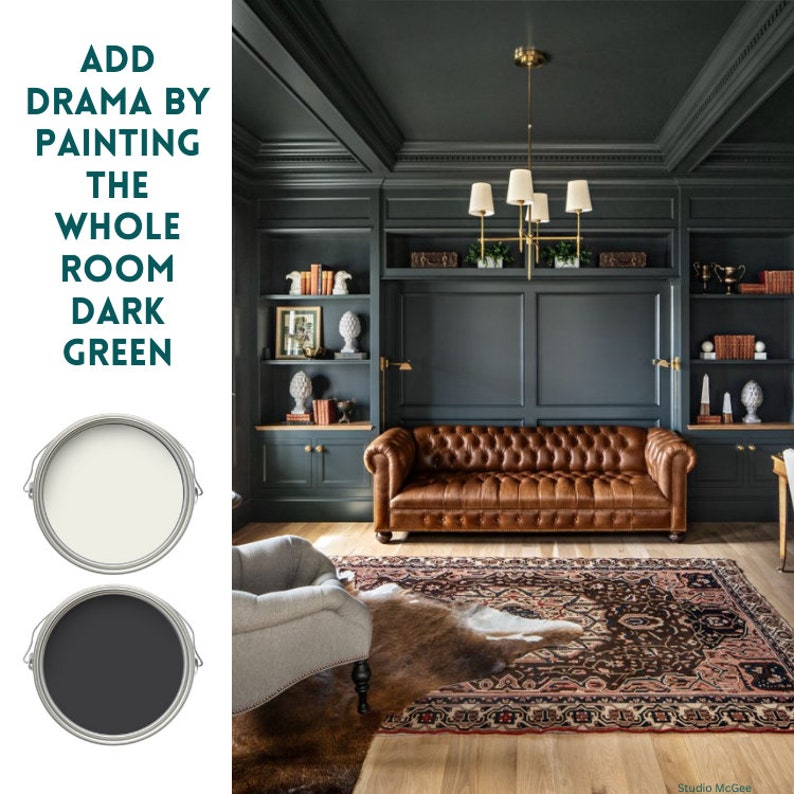 May include: A living room with dark green walls and a brown leather sofa. The room has built-in bookshelves and a large rug with a traditional pattern. The text "ADD DRAMA BY PAINTING THE WHOLE ROOM DARK GREEN" is visible in the image.