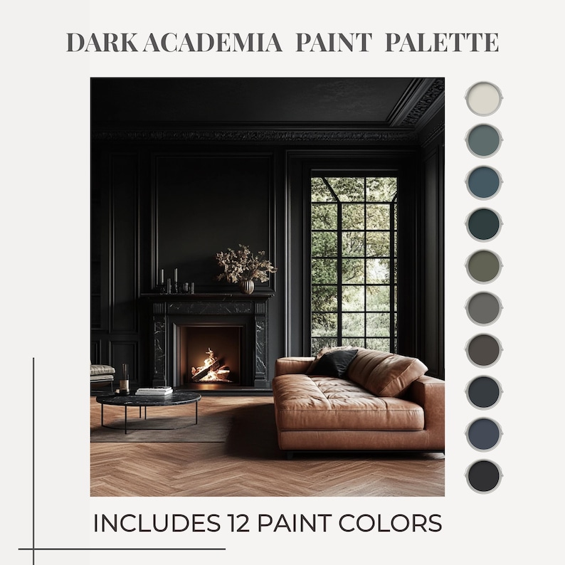 May include: Image of a dark academia paint palette with 12 colors. The image shows a living room with black walls, a fireplace, and a brown leather sofa. The text "DARK ACADEMIA PAINT PALETTE" and "INCLUDES 12 PAINT COLORS" are displayed.