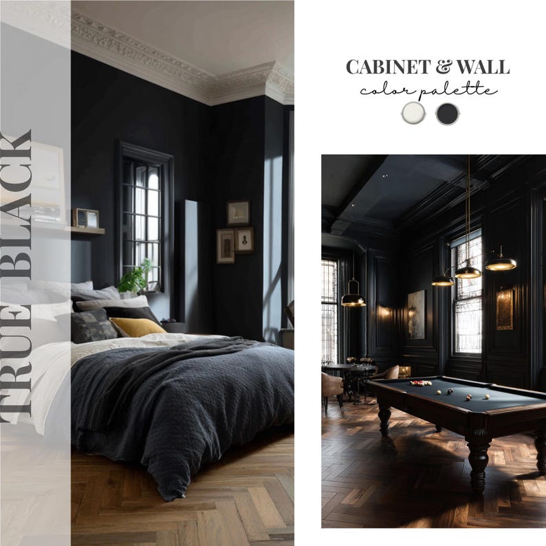 May include: A color palette guide titled CABINET & WALL featuring a true black and white scheme. The image displays a bedroom with dark walls and a bed, alongside a room with black paneled walls, a pool table, and hanging pendant lights.
