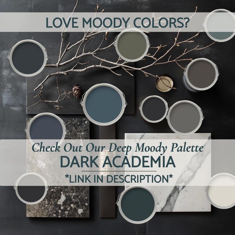 Peut inclure: Une collection de pots de peinture ronds aux couleurs sombres et nuanc&eacute;es, dispos&eacute;s autour d'une branche nue et de carreaux de pierre. Le texte indique : LOVE MOODY COLORS? Check Out Our Deep Moody Palette DARK ACADEMIA *LINK IN DESCRIPTION*