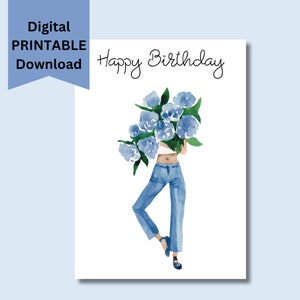 Cartão de aniversário para impressão com flores, cartão de aniversário floral, cartão de aniversário digital de 5 x 7 polegadas, menina com hortênsias azuis - download instantâneo