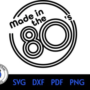 Hergestellt in den 80er Jahren sofortiger digitaler Download SVG PNG JPG geschnitten Datei Cricut Silhouette Cameo, 80er Baby, 80er Kind, Nostalgie, 1980er Jahre,