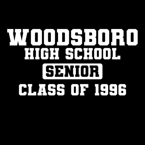 Woodsboro High Senior School Class of 1996 Tee Shirt Tshirt Etsy