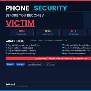 Puede incluir: Gráfico azul oscuro con las palabras "PHONE SECURITY" y "VICTIM" en letras grandes. La imagen incluye estadísticas sobre estafas telefónicas y malware móvil, junto con una lista de temas cubiertos.