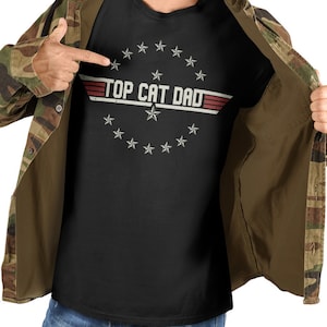 Top Cat Dad Shirt - Cat Dad T-shirt - Cat Daddy Sweatshirt - Best Cat Dad Ever Hooded - Cat Father Tshirt - Cat Lover Gift Men