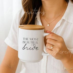 The Most Beautiful Bride 15oz Mug, Modern Happy Engagement Gifts, Gifts For Future Bride, Cute Bride To Be Wedding Gift, Bridal Shower gift