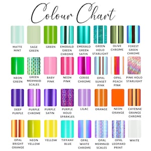May include: A color chart featuring a variety of hues, including matte mint, sage green, neon pink, and deep purple. Each color is displayed in a rectangular shape with the color name below. The chart includes metallic and holographic finishes.