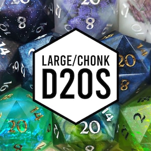 LARGE D20 DICE | chonk d20s | Handmade Sharp Edge Dice for Tabletop RPG