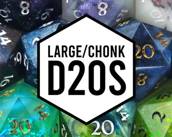 LARGE D20 DICE | chonk d20s | Handmade Sharp Edge Dice for Tabletop RPG