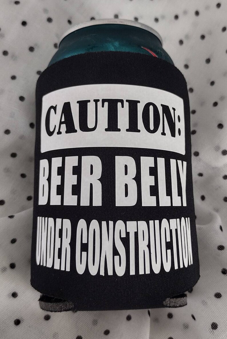 Beer Belly Under Construction Can Cooler, Father's Day Gift, Poly Can