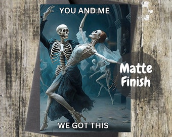 You and Me, We Got This, Valentine’s Day Cards, Anniversary Card For Him, First Anniversary Card For Husband, For Wife, Gothic, 5x7
