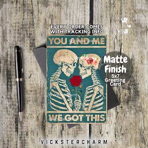 You and Me, We Got This, Valentine’s Day Cards, Anniversary Card For Him, First Anniversary Card For Husband, For Wife, Gothic, 5x7